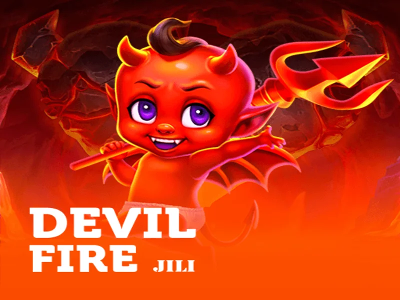Devil Fire - Slot Game Cá Cược Săn Thưởng Giá Trị Hàng Tỷ 